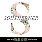 SOUTHERNER: Conversations with interesting people who call the South home, hosted by Christopher Thomas of MADE SOUTH. show