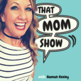 That Mom Show show