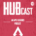 Apex Legends HUBcast show