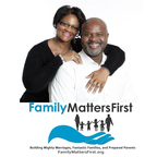 The Family Matters First Podcast show