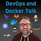 DevOps and Docker Talk: Cloud Native Interviews and Tooling show