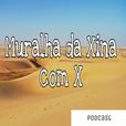 Muralha da Xina com X show