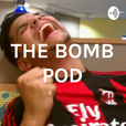 THE BOMB POD show