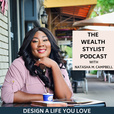 The Wealth Stylist Podcast show