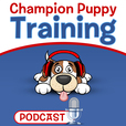 Champion Puppy Training Podcast show