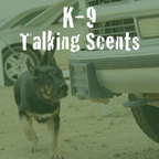 K9s Talking Scents show