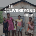 LiveBeyond Podcast show