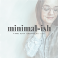 minimal-ish: realistic minimalism, motherhood, and intentional living show