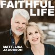 FAITHFUL LIFE show