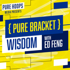 Pure Bracket Wisdom show