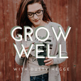 Grow Well show