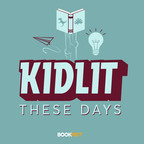 Kidlit These Days show