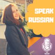 Russian Pronunciation Podcast – Speak Russian show