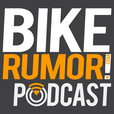 Bikerumor Podcast show