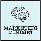 The Marketing Mindset Podcast show