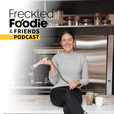 Freckled Foodie & Friends show