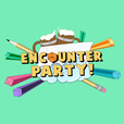 Encounter Party! show