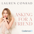 Lauren Conrad: Asking for a Friend show