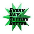 Every Day, Getting Better Pod show