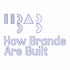 How Brands Are Built show