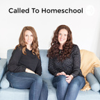 Called To Homeschool show