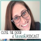 Close The Door and Teach by Ronnie from A Teacher's Wonderland show