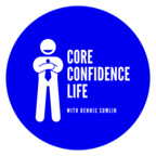 Core Confidence Life Personal Development show