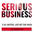 Serious Business: It All Matters...Just Not That Much show