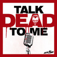 Talk Dead To Me show