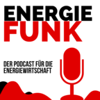 E&amp;M Energiefunk - der Energiewirtschafts-Podcast. show