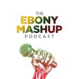 The Ebony Mashup show