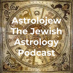 Astrolojew The Jewish Astrology Podcast show