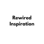 Rewired Inspiration show