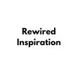 Rewired Inspiration show