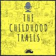 The Childhood Trails show