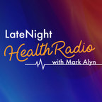 Late Night Health Radio show