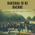 kakshaa 10 ke bachhe show