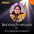 Bholenath bhajan by Jaya Kishori Sankirta show