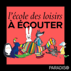L'école des loisirs à écouter show