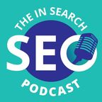 The In Search SEO Podcast show