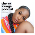 Cherry Lounge Podcast show