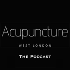 Acupuncture West London – The Podcast show