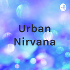 Urban Nirvana show