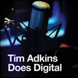 Tim Adkins Does Digital show