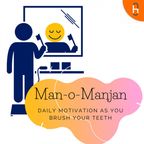 Man-o-Manjan show