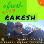 AFRESH with RAKESH show