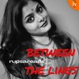 rupsareads BETWEEN THE LINES show