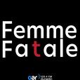 Femme Fatale show