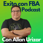 Exito Con FBA Podcast show