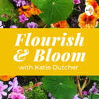 Flourish and Bloom Podcast show